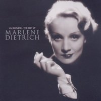 Lili Marlène - The best of Marlène Dietrich