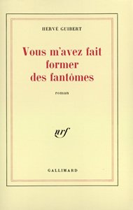 Vous m’avez fait former des fantômes