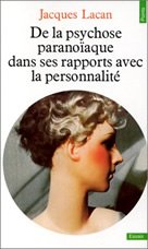 De la psychose paranoïaque