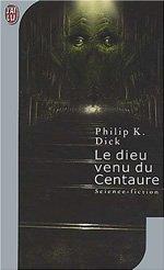 Le Dieu venu du centaure