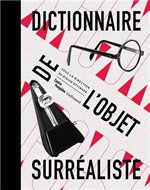 Dictionnaire de l’objet surréaliste