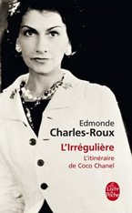 L'Irrégulière, l'itinéraire de Coco Chanel