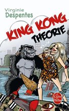 King Kong Théorie