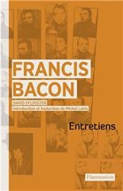 Entretiens avec Francis Bacon
