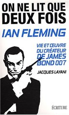 On ne lit que deux fois - Ian Fleming