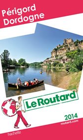 Guide du Routard Périgord