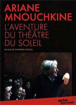 L'Aventure du Théâtre du Soleil