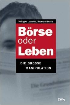 Börse oder Leben / Houellebecq économiste
