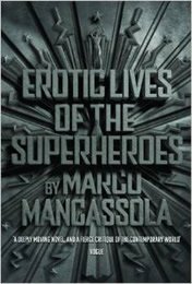 Erotic Lives of the Superheroes