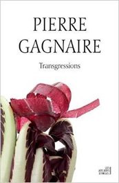 Pierre Gagnaire / Transgressions