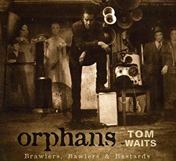 Orphans : Brawlers, Bawlers And Bastards